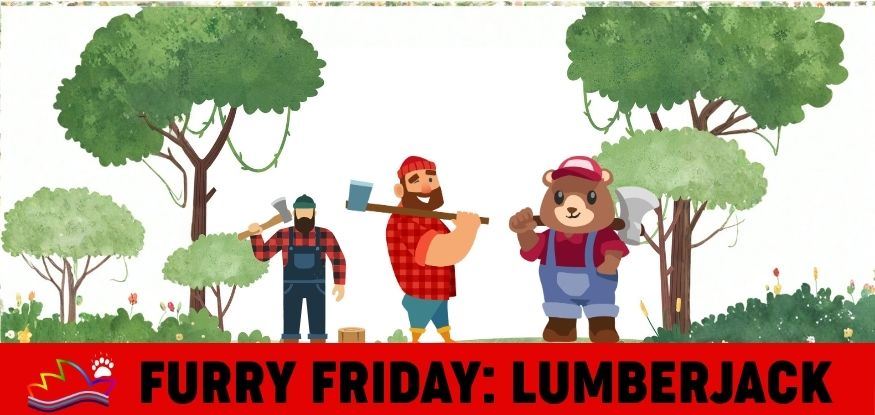 Furry Friday: Lumberjack — event flyer