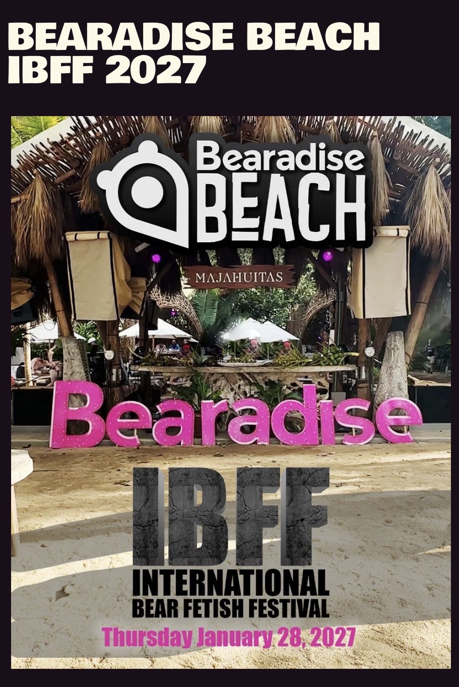 Bearadise IBFF Bear Week 2027 — event flyer