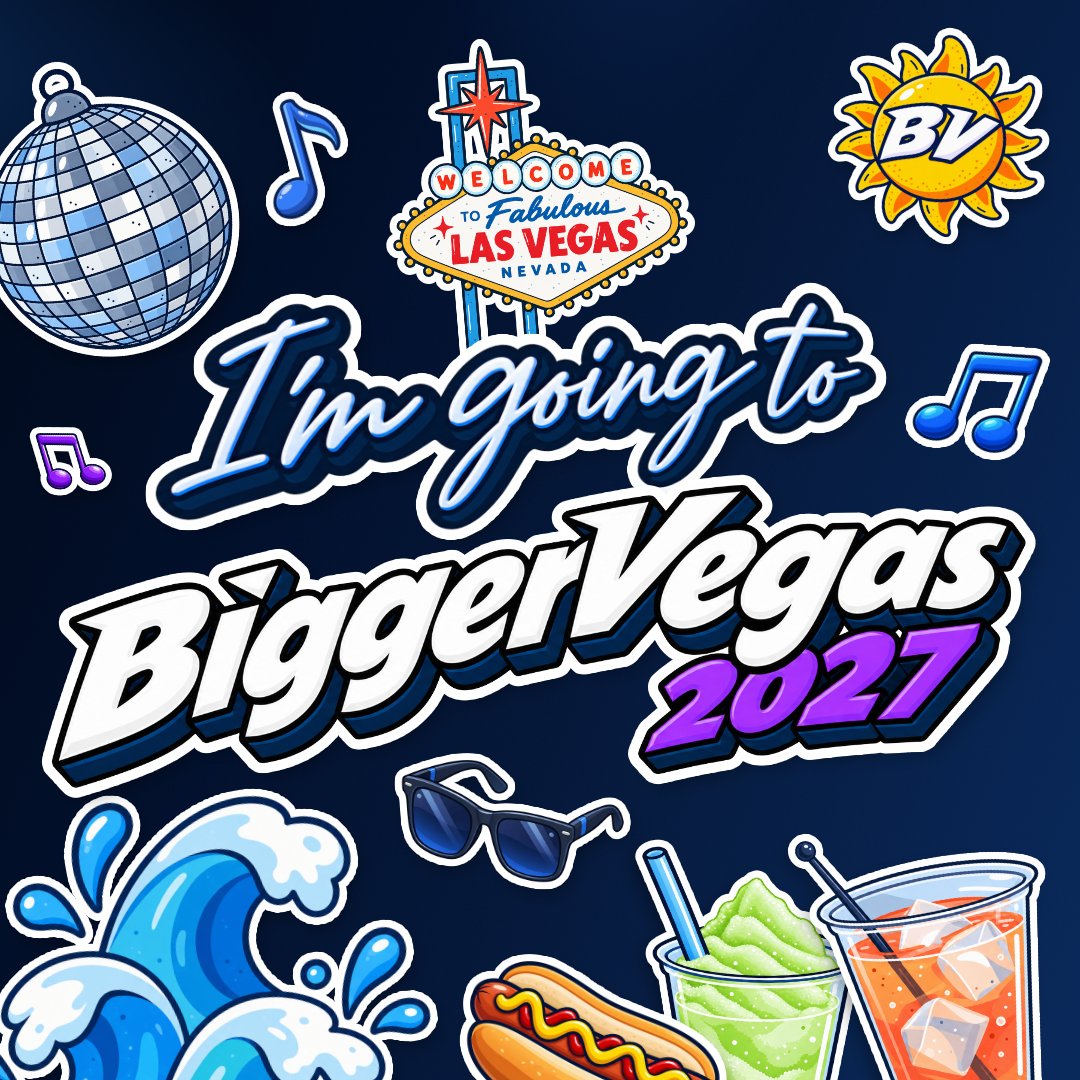 BiggerVegas 2027 — event flyer