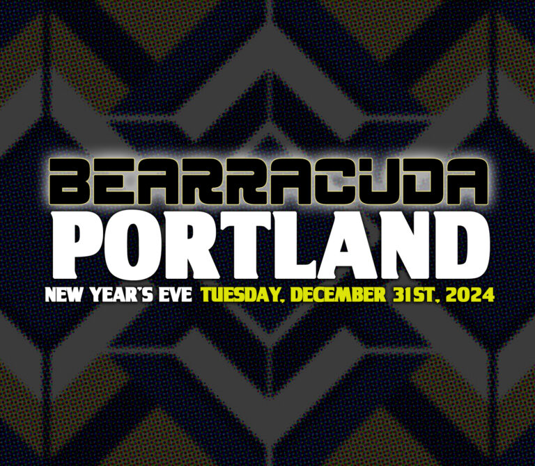Bearracuda Portland - New Year's Eve โ event flyer