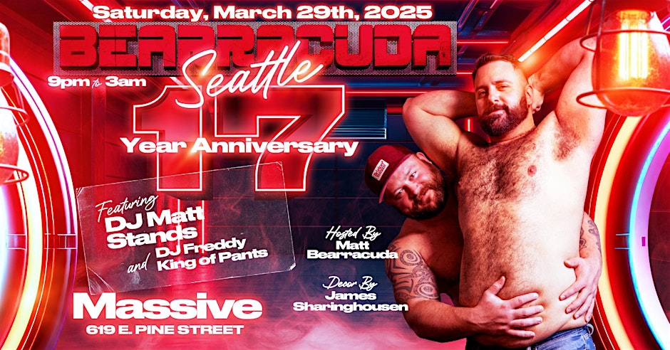 Bearracuda Seattle - 17 Year Anniversary — event flyer