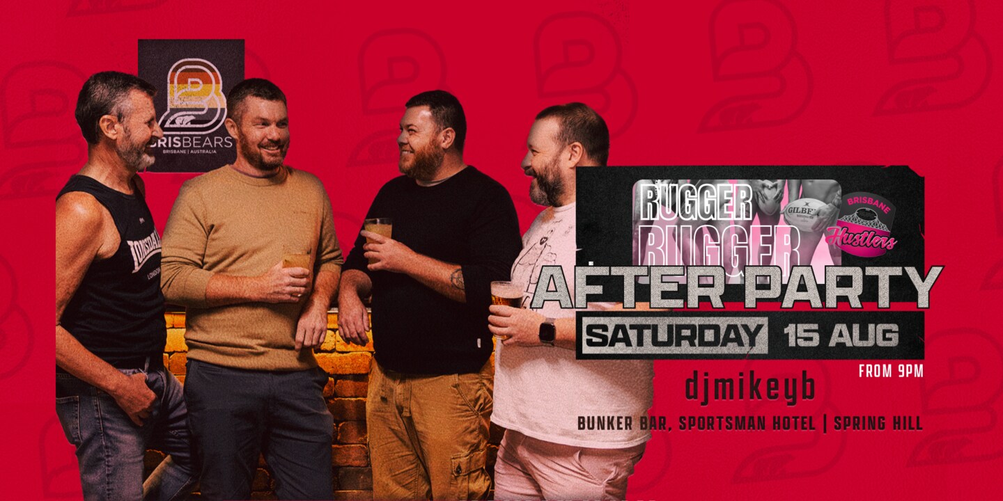🏈🐻 Rugger Bugger - After Party/Den Night 🐻🏈 — event flyer
